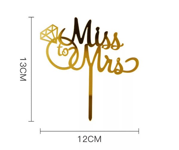 Miss & Mrs  cake topper